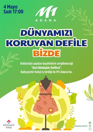 Dünyamızı Koruyan Defile Bizde