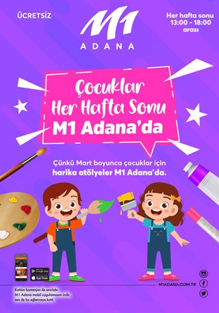 Çocuklar Her Hafta Sonu M1 Adana'da