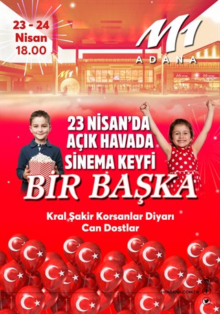 23 Nisan'da Açık Havada Sinema Keyfi Bir Başka