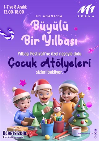 Büyülü Bir Yılbaşı Çocuk Atölyeleri