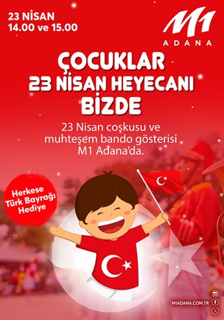 Çocuklar 23 Nisan Heyecanı Bizde